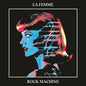 La Femme- Rock Machine