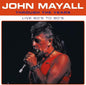John Mayall- Through The Years Live 60's To 80's
