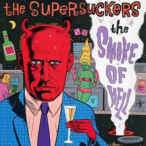 The Supersuckers- Smoke of Hell - Red Vinyl
