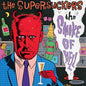 The Supersuckers- Smoke of Hell - Red Vinyl