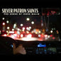 Jesse Malin- Silver Patron Saints