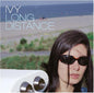 Ivy- Long Distance