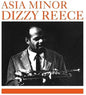 Dizzy Reece- Asia Minor