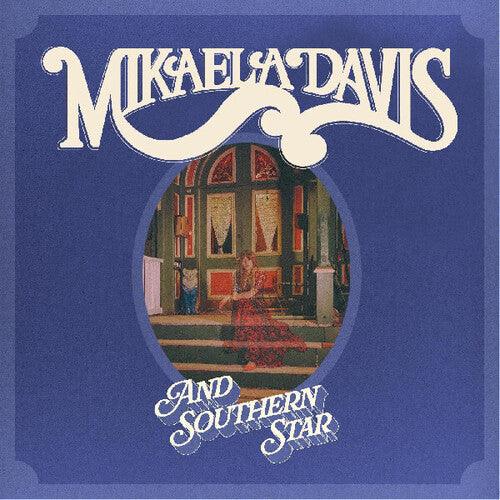 Mikaela Davis- And Southern Star