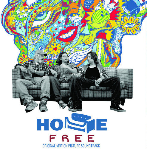 Home Free (Original Motion Picture Soundtrack)