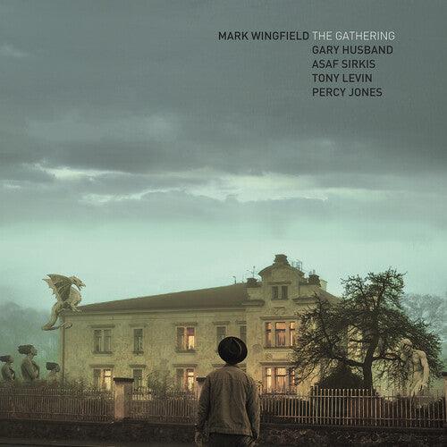 Mark Wingfield- The Gathering