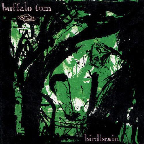 Buffalo Tom- Birdbrain