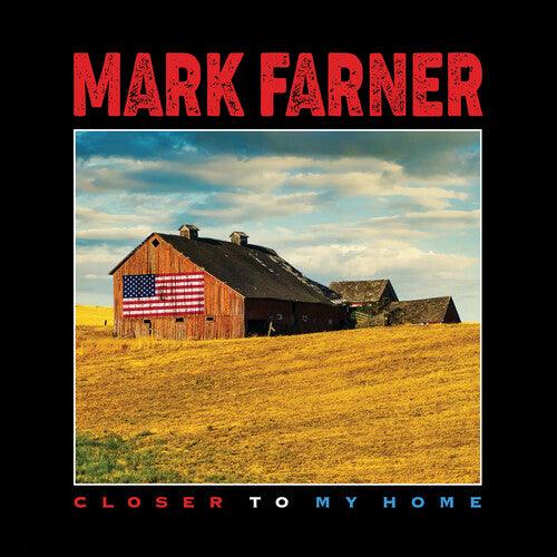 Mark Farner (Foreigner)- Closer To My Home (Red Vinyl)