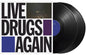 The War on Drugs- Live Drugs Again