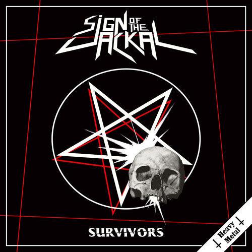 Sign of the Jackal- Heavy Metal Survivors