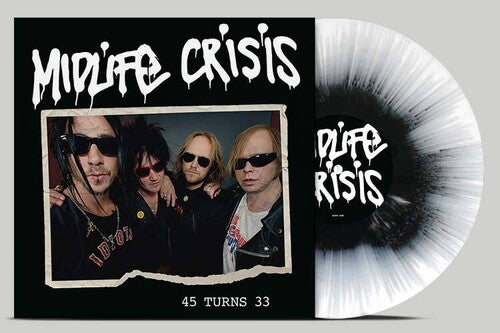 Midlife Crisis- 45 Turns 33 - Black/White Splatter