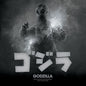 Akira Ifukube- Godzilla (Original Soundtrack) (70th Anniversary Edition)