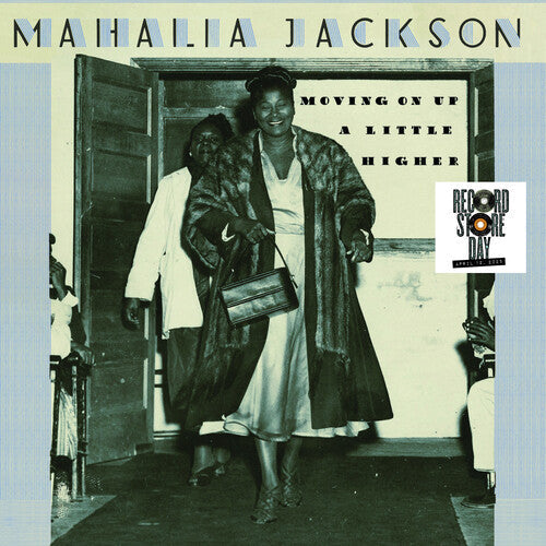 Mahalia Jackson- Movin' on Up a Little Higher -RSD25