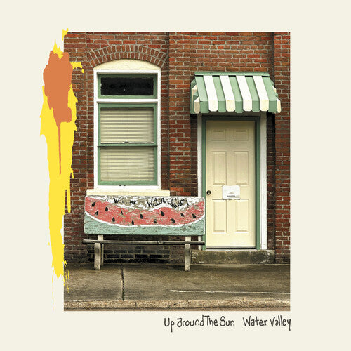Up Around the Sun- Water Valley