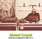 Ahmed Essyad- Moroccan Electroacoustic Music 1972-74
