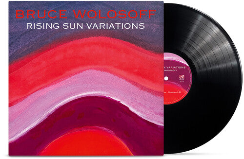 Bruce Wolosoff- Wolosoff: Rising Sun Variations