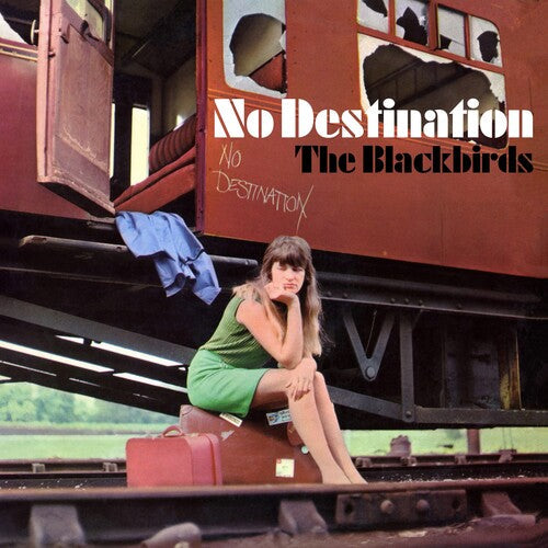 The Blackbirds- No Destination