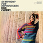 Don Cherry- Symphony For Improvisers