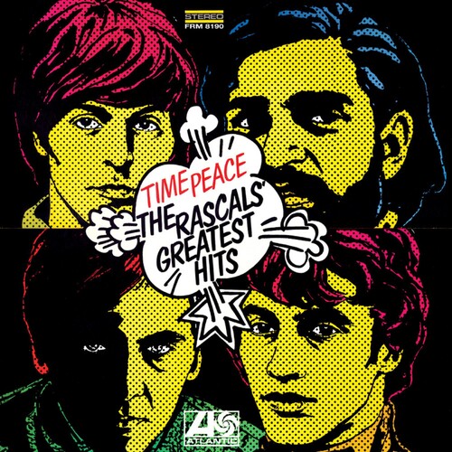 The Rascals- Time Peace - The Rascals Greatest Hits