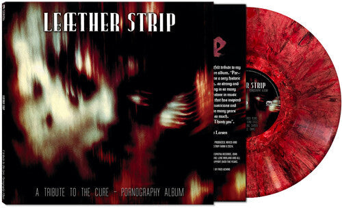 Leather Strip- Tribute To The Cure - Pornography Album