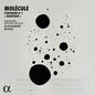 Molecule- Molecule: Symphonie No. 1 "Quantique"