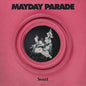 Mayday Parade- Sweet - Pink Bubblegum