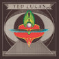 Ted Lucas- Ted Lucas