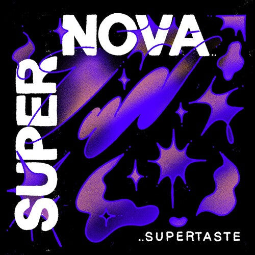 Supertaste- Supernova