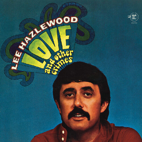 Lee Hazlewood- Love And Other Crimes