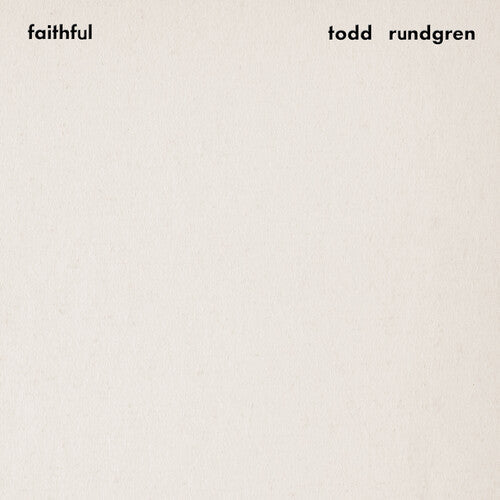 Todd Rundgren- Faithful (Premium Sound Edition)