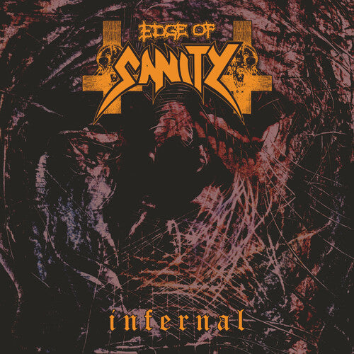 Edge of Sanity- Infernal