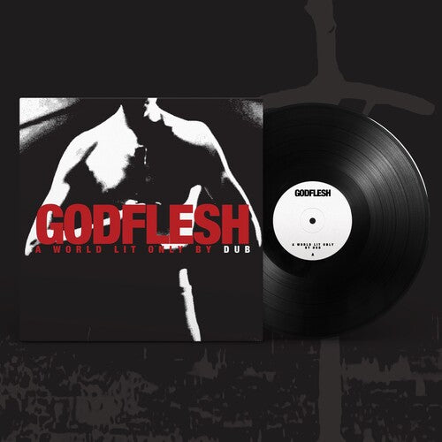 Godflesh- A World Lit Only by Dub
