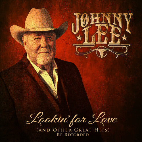 Johnny Lee- Lookin' For Love & Other Great Hits - Re-Recorded