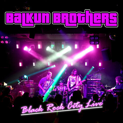 Balkun Brothers- Black Rock City Live