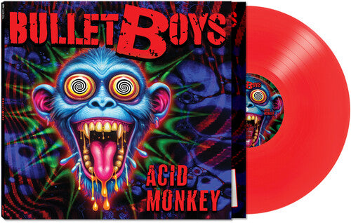 Bullet Boys- Acid Monkey