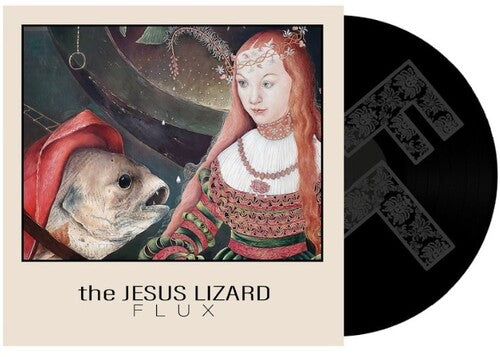 The Jesus Lizard- Flux -RSD25