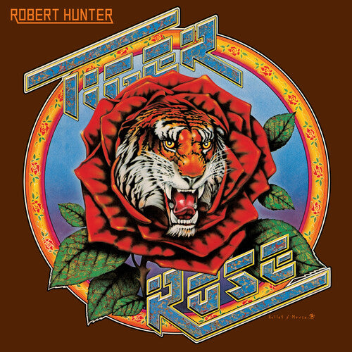 Robert Hunter- Tiger Rose (50th Anniversary Remaster)