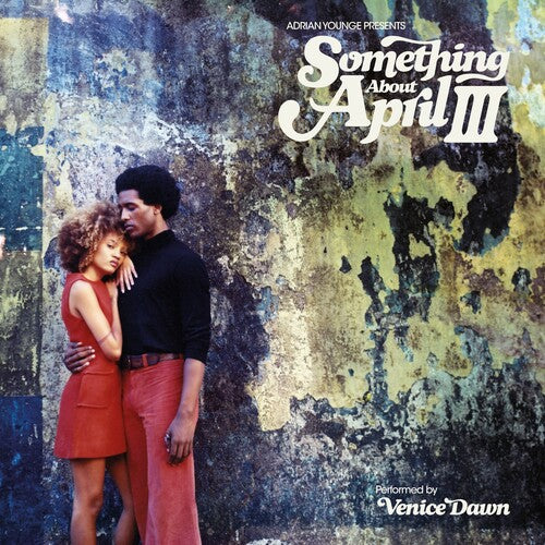 Adrian Younge- Adrian Younge Presents Something About April III