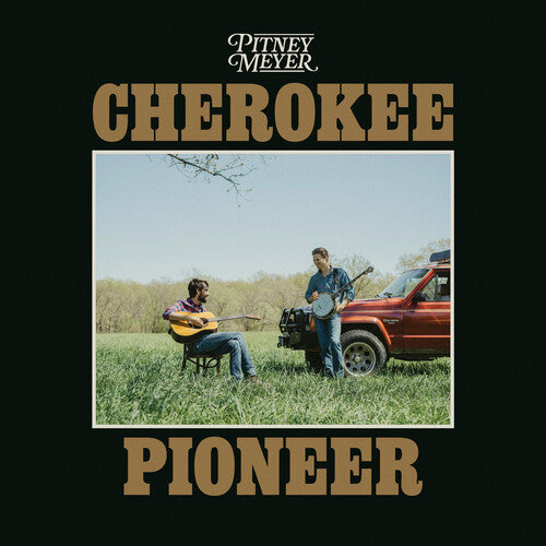 Pitney Meyer- Cherokee Pioneer