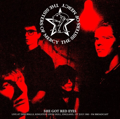 The Sisters of Mercy- She Got Red Eyes: Live At Dingwalls, Kingston Upon Hull, England, 1st July 1983 - FM Broadcast