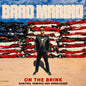 Brad Marino- On The Brink
