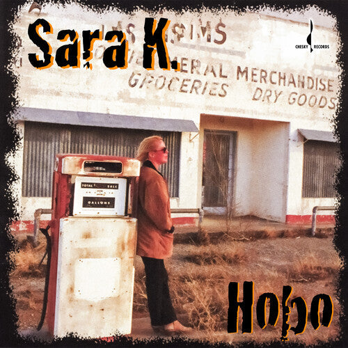 Sara K- Hobo - LP