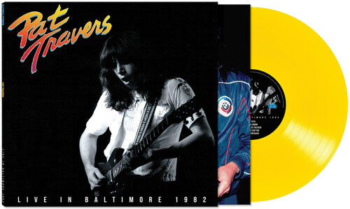 Pat Travers- LIVE IN BALTIMORE 1982