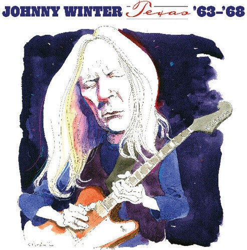 Johnny Winter- Texas 63-68 - White Colored Vinyl