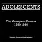 The Adolescents- Complete Demos 1980-1986