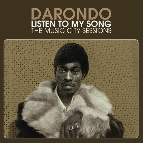 Darondo- Listen to My Song: The Music City Sessions