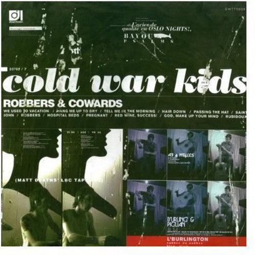 Cold War Kids- Robbers and Cowards