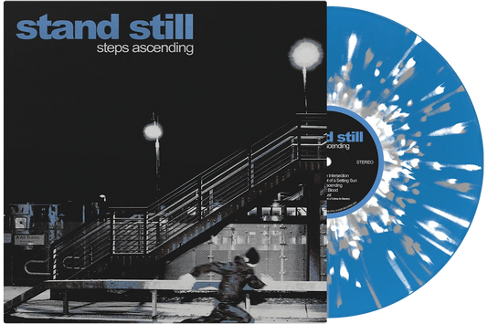 Stand Still- Steps Ascending (Baby Blue w/White & Grey Splatter) (DAZE Records)
