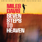 Miles Davis- Seven Steps To Heaven (MoFi Numbered 180g SuperVinyl)