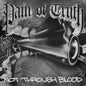 Pain Of Truth- Not Through Blood (Blue Swirl) (DAZE Records)